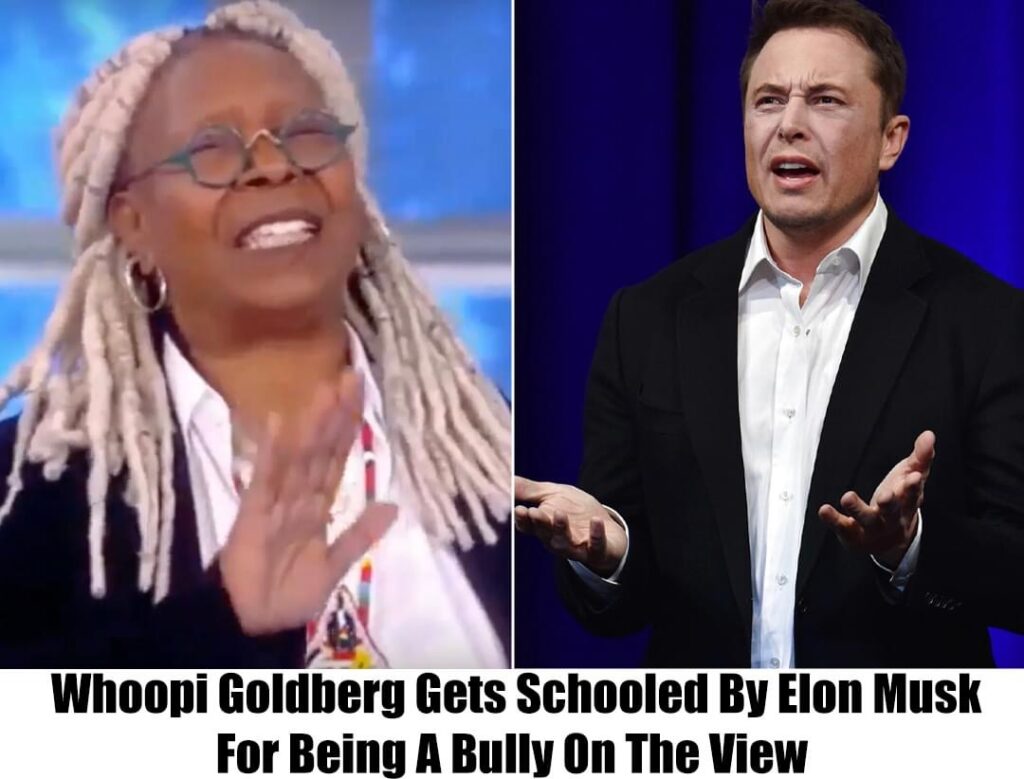 Just in Whoopi Goldberg Gets Schooled By Elon Musk For Being A Bully Just in Whoopi Goldberg Gets Schooled By Elon Musk For Being A Bully
